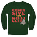 Raccoon Expensive and Difficult Longsleeve Tee Unisex