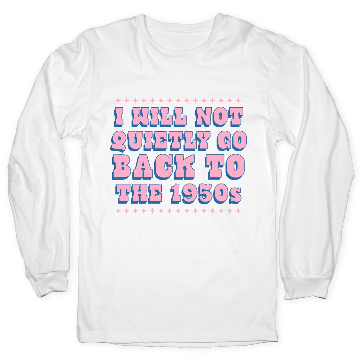 Back to the 1950s Longsleeve Tee Unisex