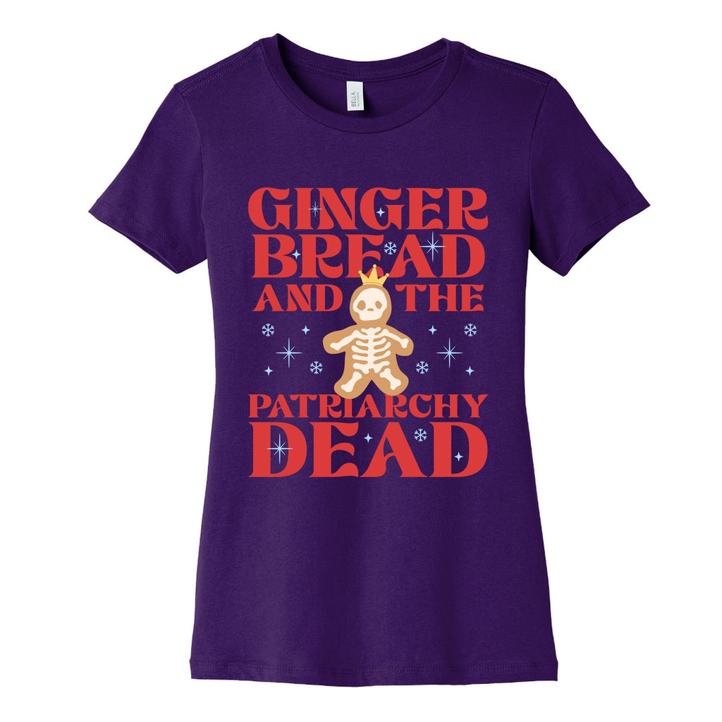 Gingerbread & The Patriarchy Dead Womens Cotton Tee Unisex