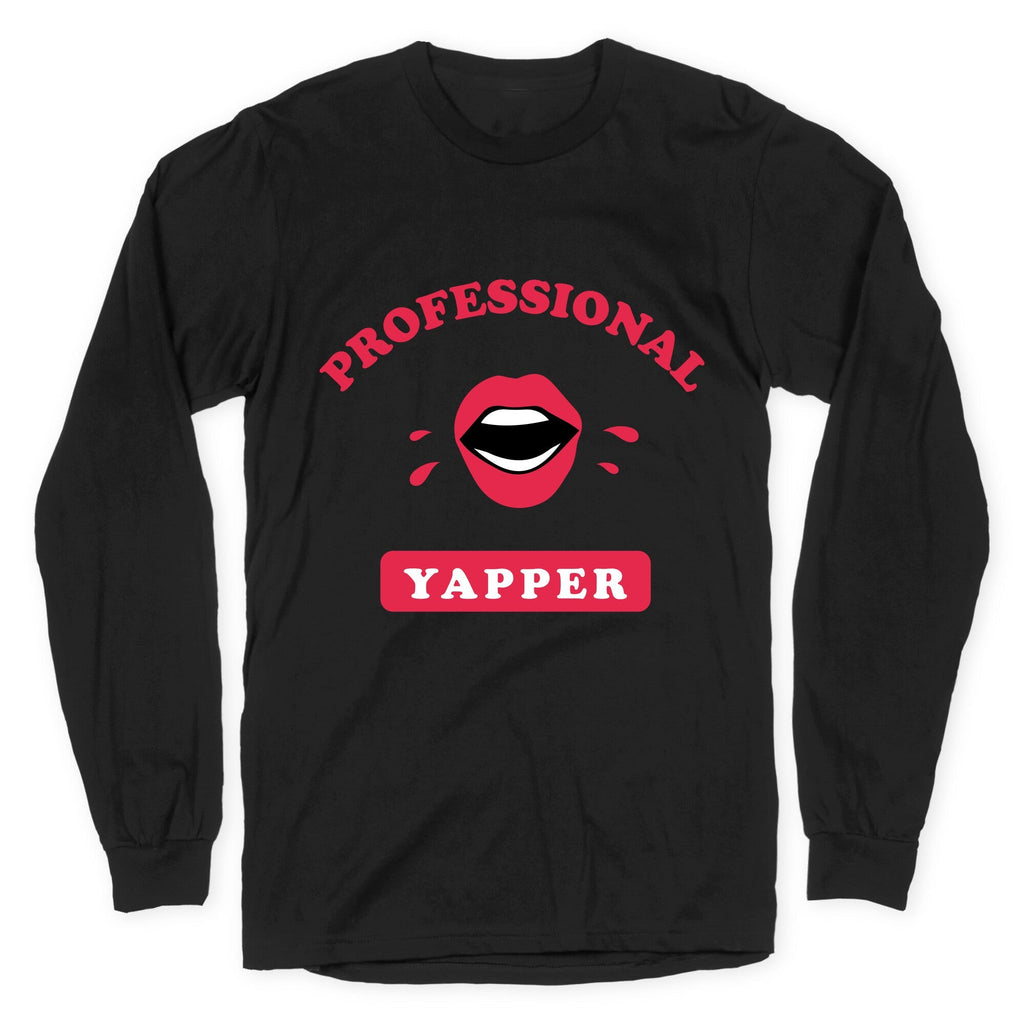 Professional Yapper Longsleeve Tee Unisex