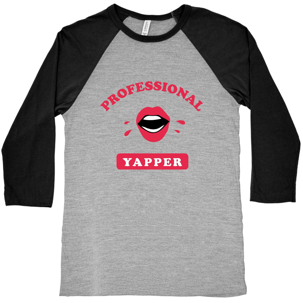 Professional Yapper Baseball Tee Unisex