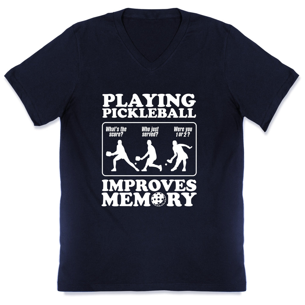 Playing Pickleball Improves Memory Funny V-Neck Unisex