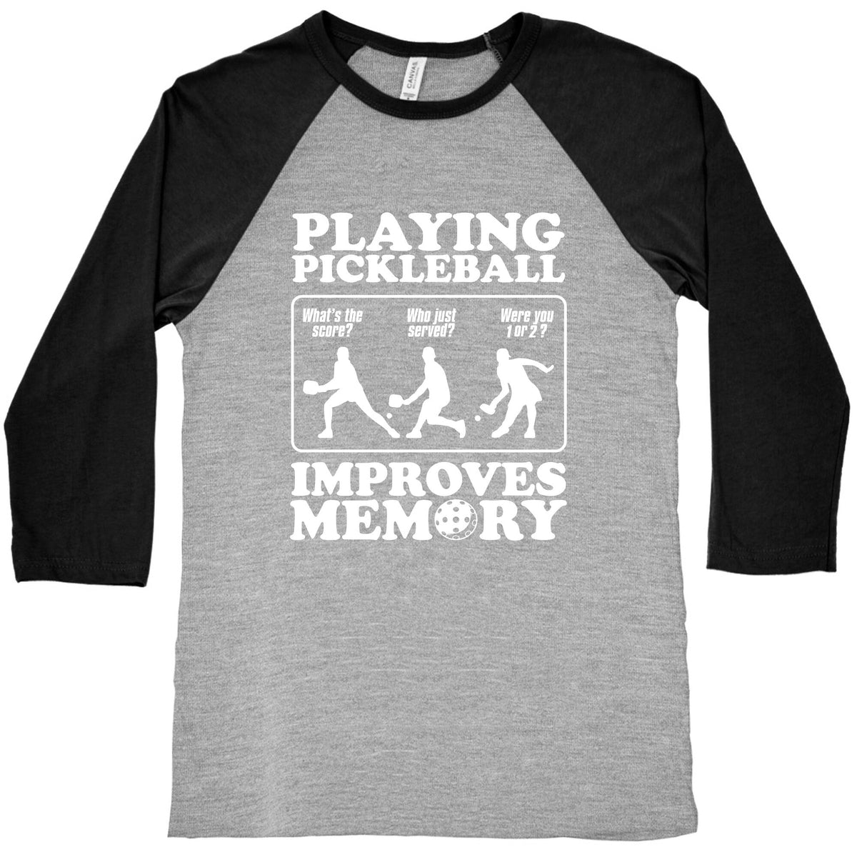 Playing Pickleball Improves Memory Funny Baseball Tee Unisex