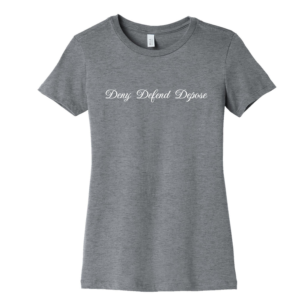 Deny Defend Depose 2 Womens Cotton Tee Unisex