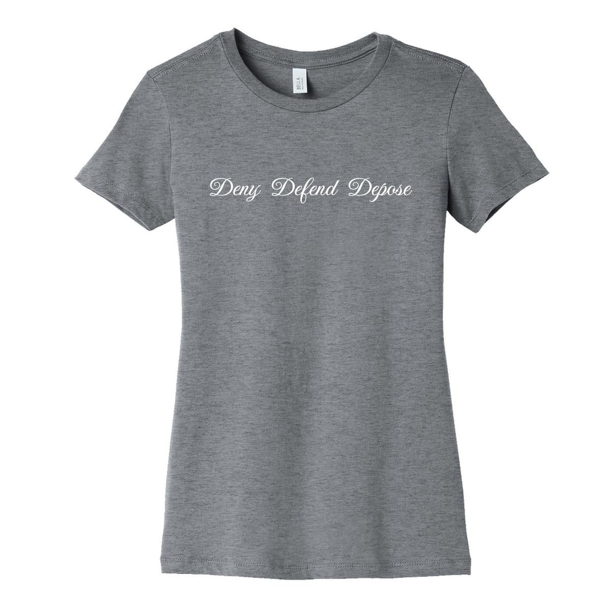 Deny Defend Depose 2 Womens Cotton Tee Unisex