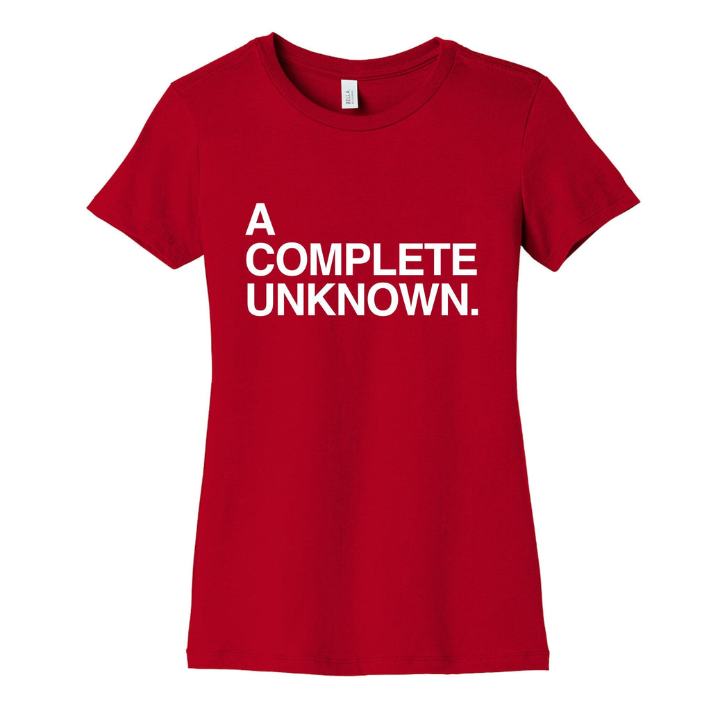 A Complete Unknown Womens Cotton Tee Unisex