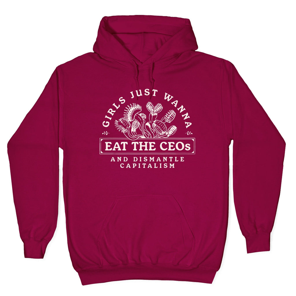 Girls Just Wanna Eat The CEOs Unisex