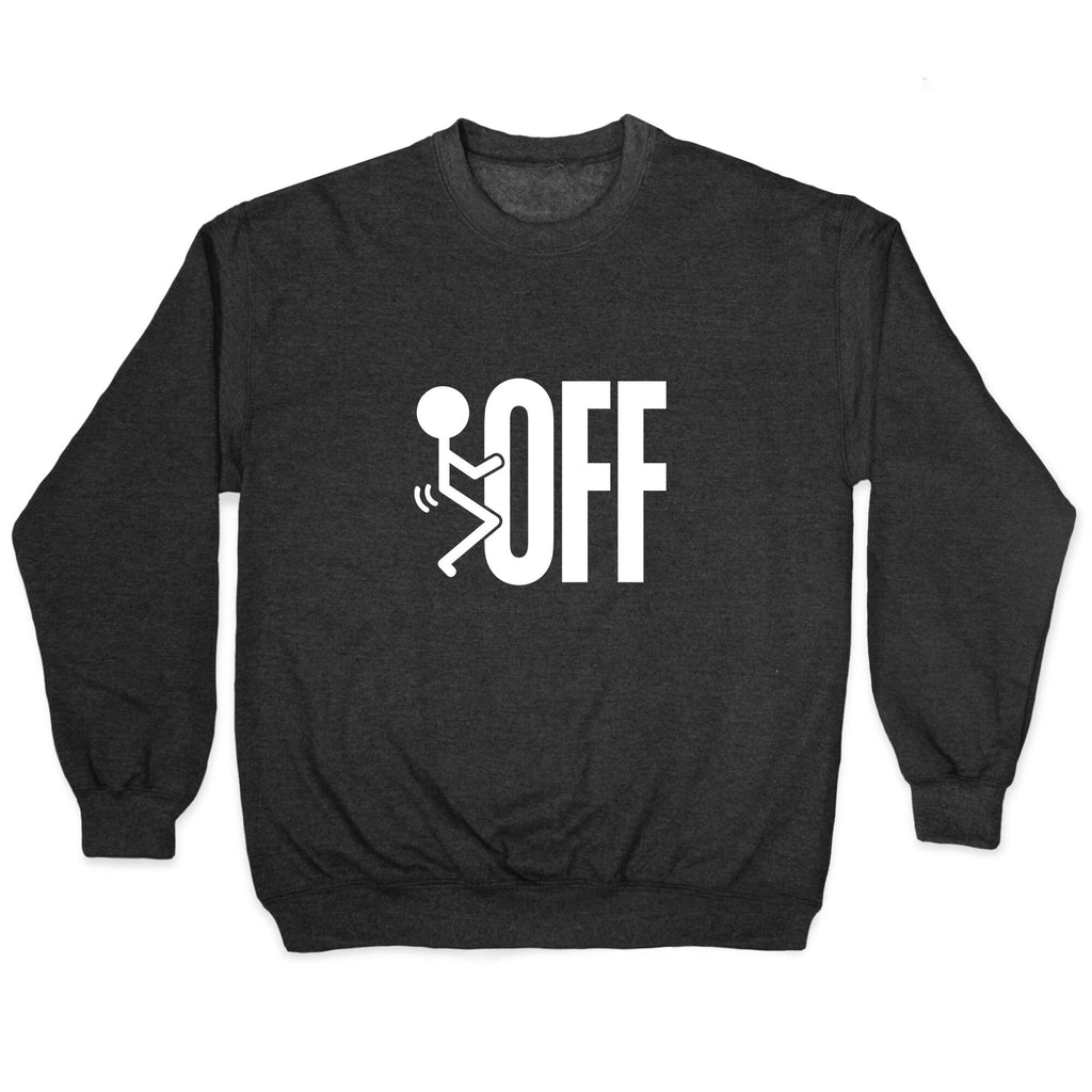 Fk Off Crewneck Unisex
