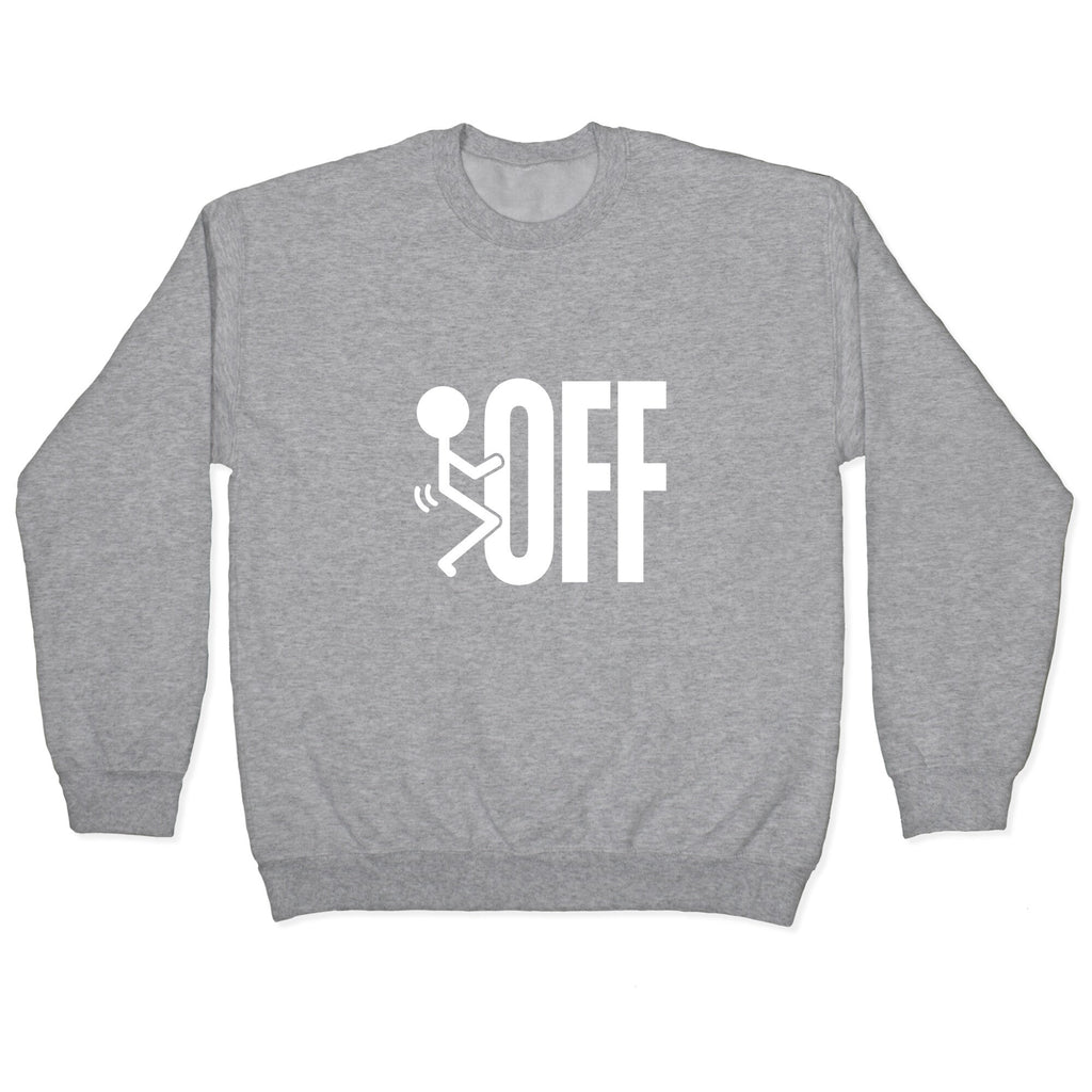 Fk Off Crewneck Unisex