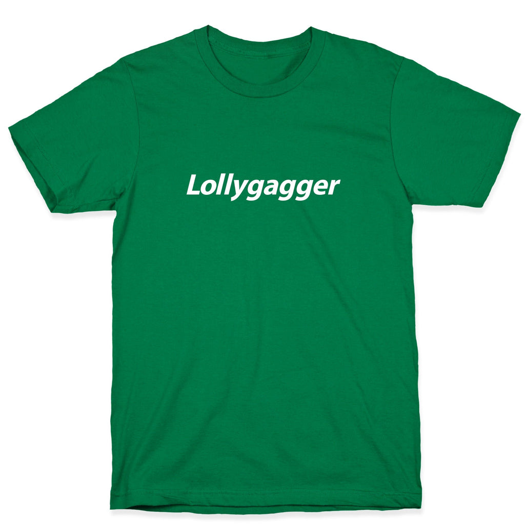 Lollygagger Unisex