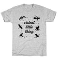 Fourth Wing Violent Little Thing Unisex