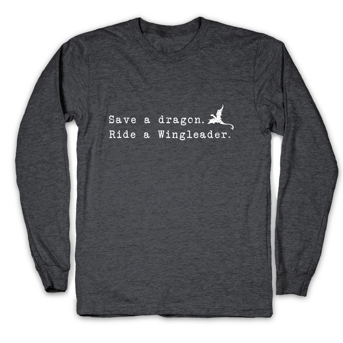 Fourth Wing Save a Dragon Longsleeve Tee Unisex