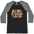 No One Is Illegal On Stolen Land Retro Baseball Tee Unisex