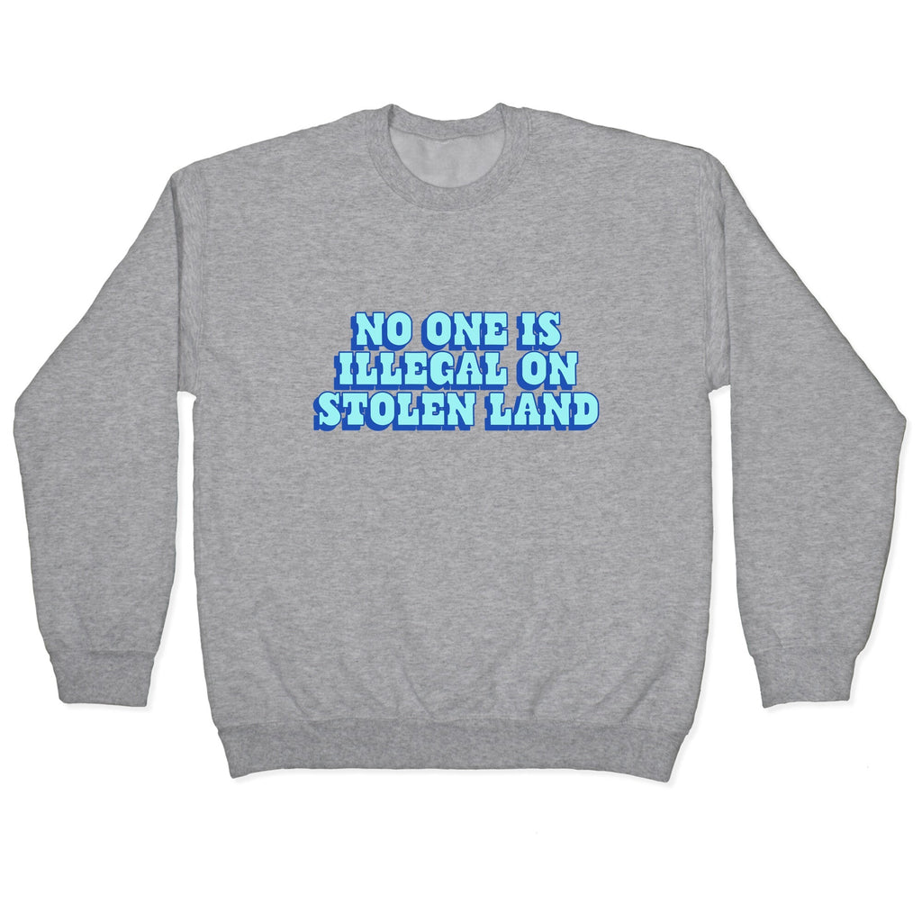 No One Is Illegal Crewneck Unisex