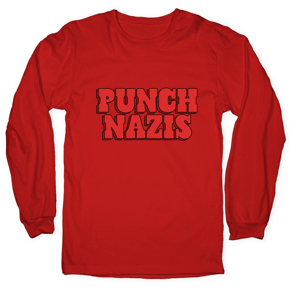 Punch Nazis Red Text Longsleeve Tee Unisex