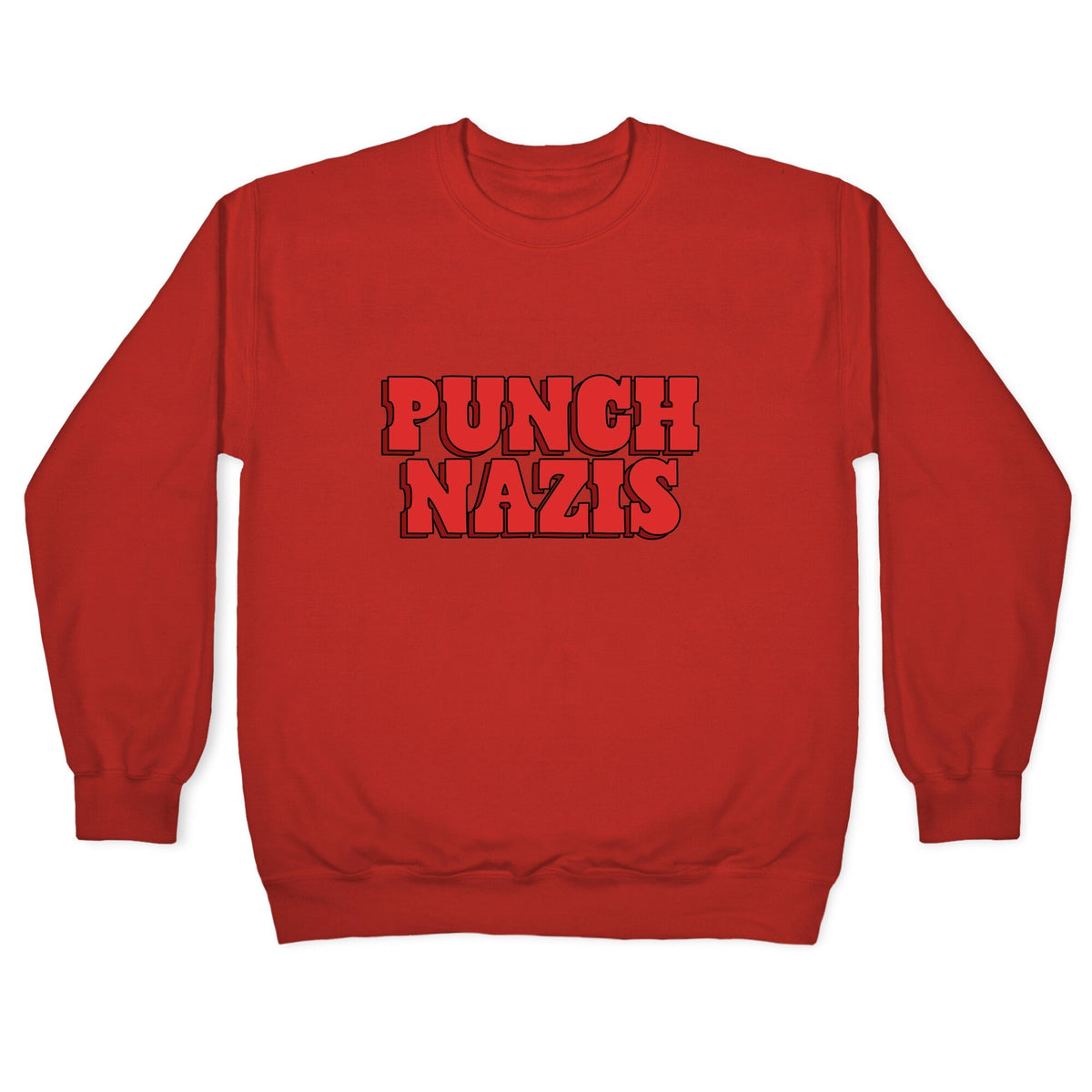 Punch Nazis Red Text Crewneck Unisex