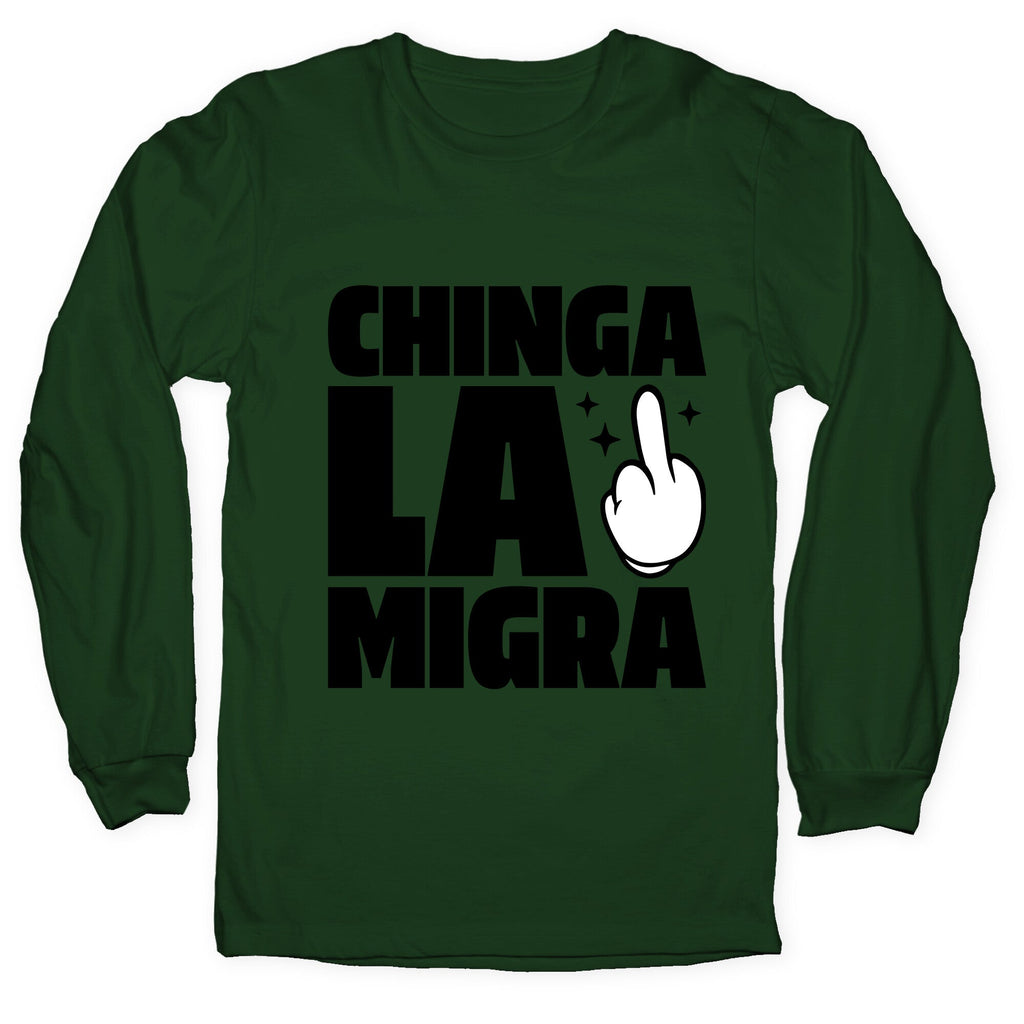 Chinga La Migra Finger Longsleeve Tee Unisex