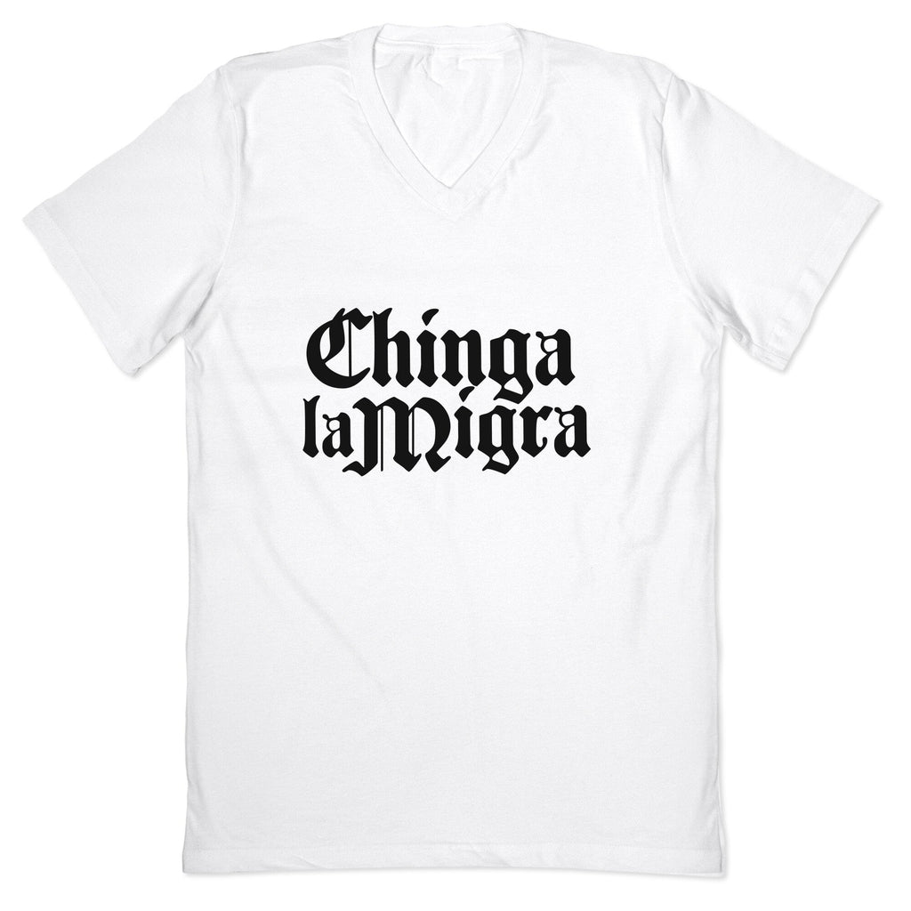 Chinga La Migra Fuck ICE V-Neck Unisex