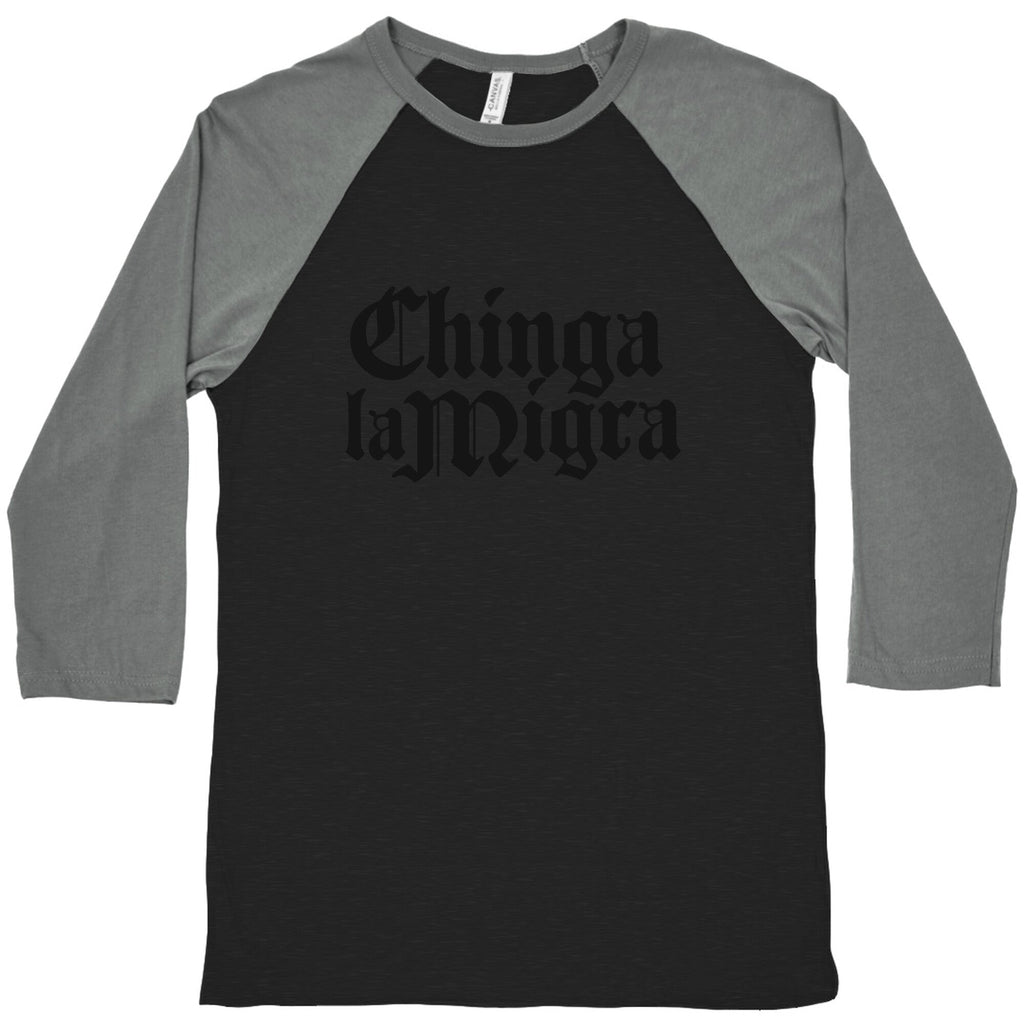 Chinga La Migra Fuck ICE Baseball Tee Unisex