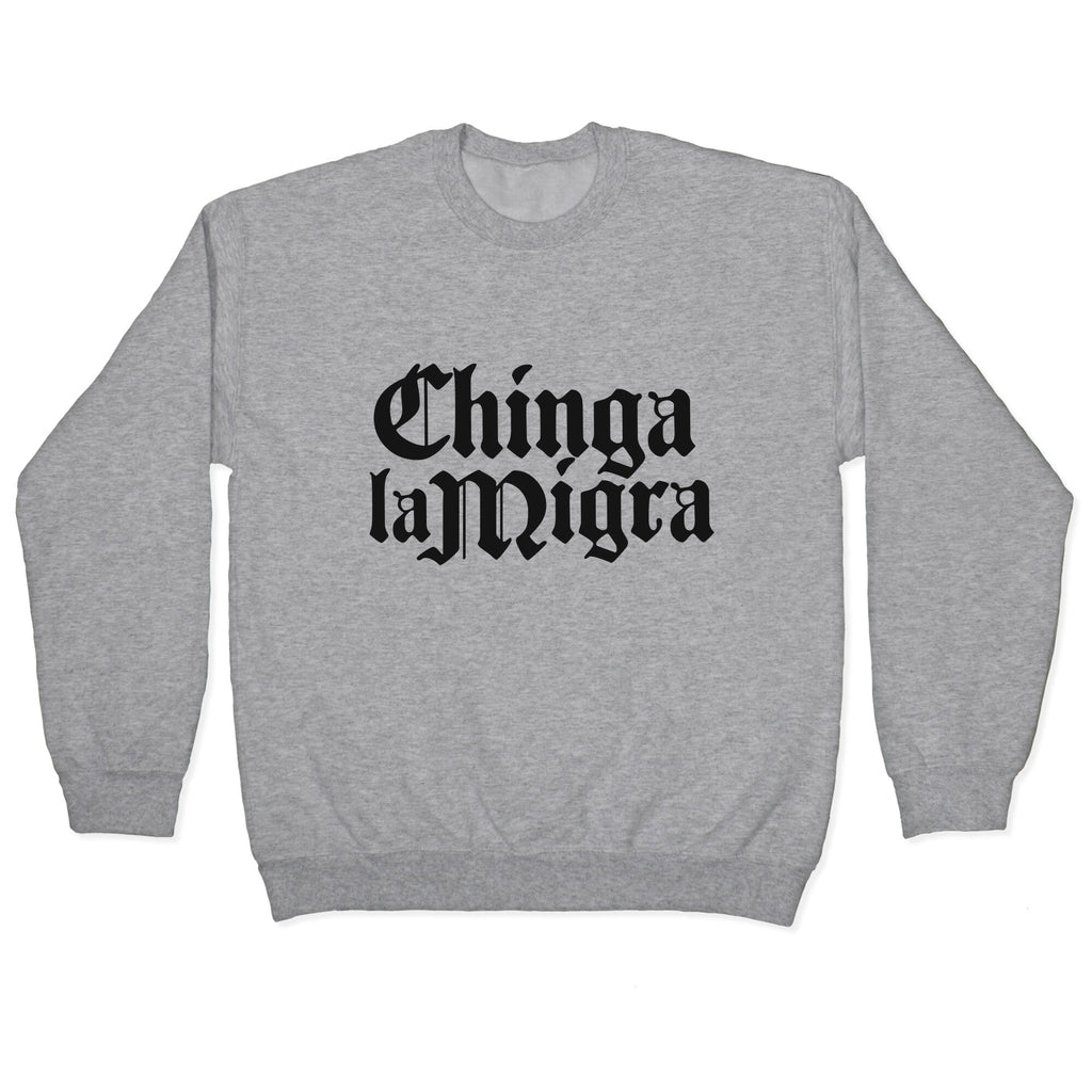 Chinga La Migra Fuck ICE Crewneck Unisex