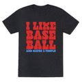 I Like Baseball Maybe 3 People Unisex Triblend Tee Unisex