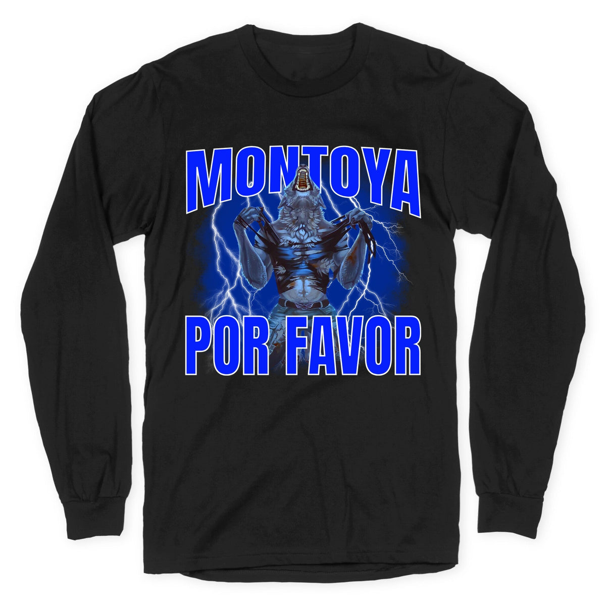 Montoya Por Favor Wolf Meme Longsleeve Tee Unisex