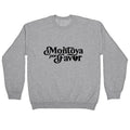 Montoya Por Favor Heartbreak Crewneck Unisex