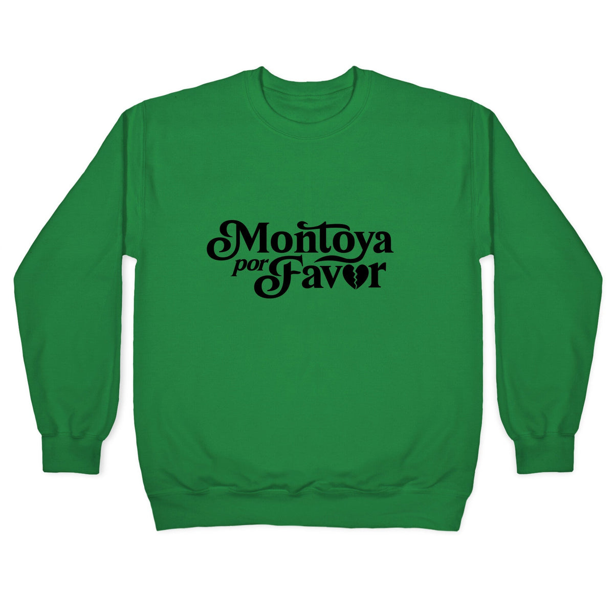 Montoya Por Favor Heartbreak Crewneck Unisex