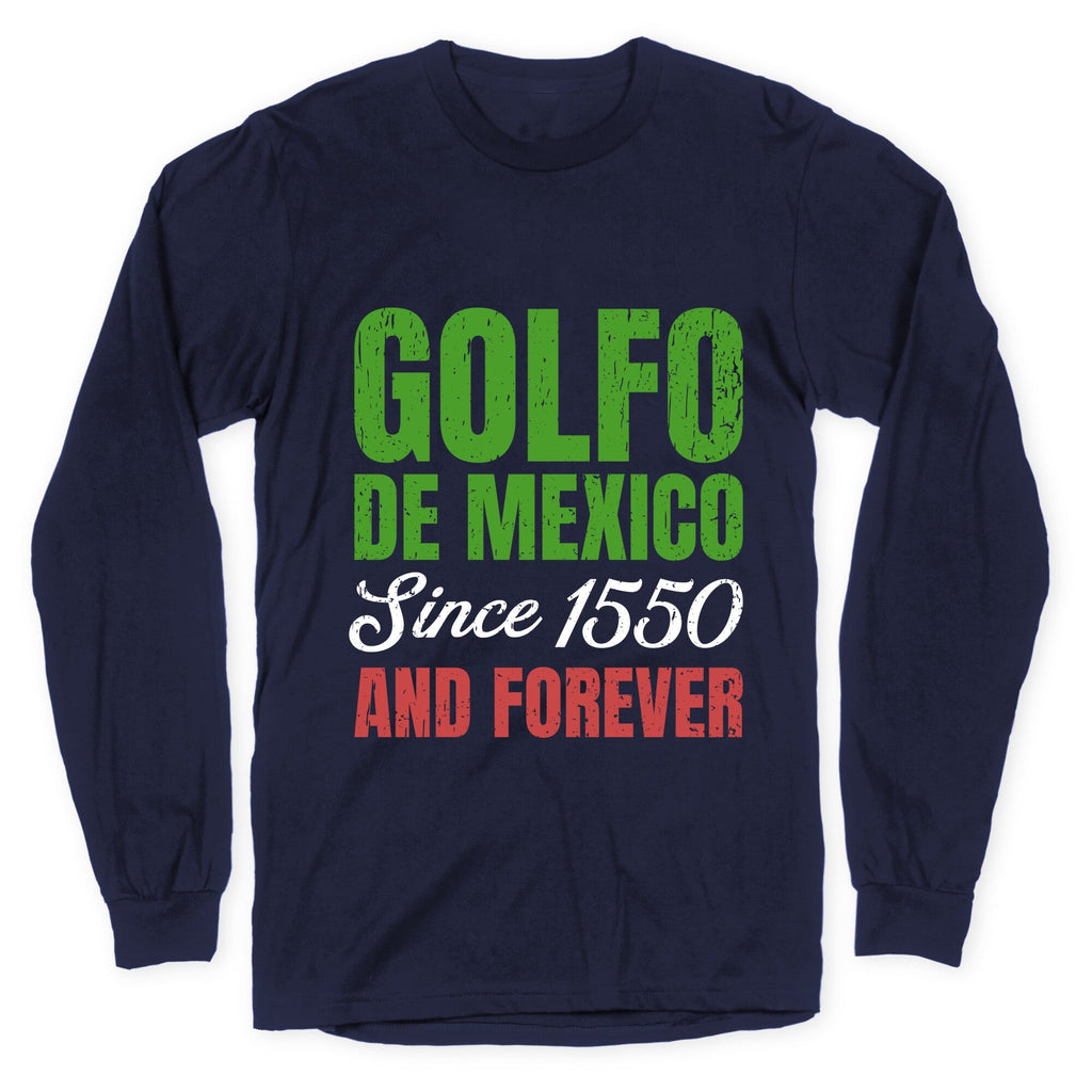Golfo De Mexico Longsleeve Tee Unisex