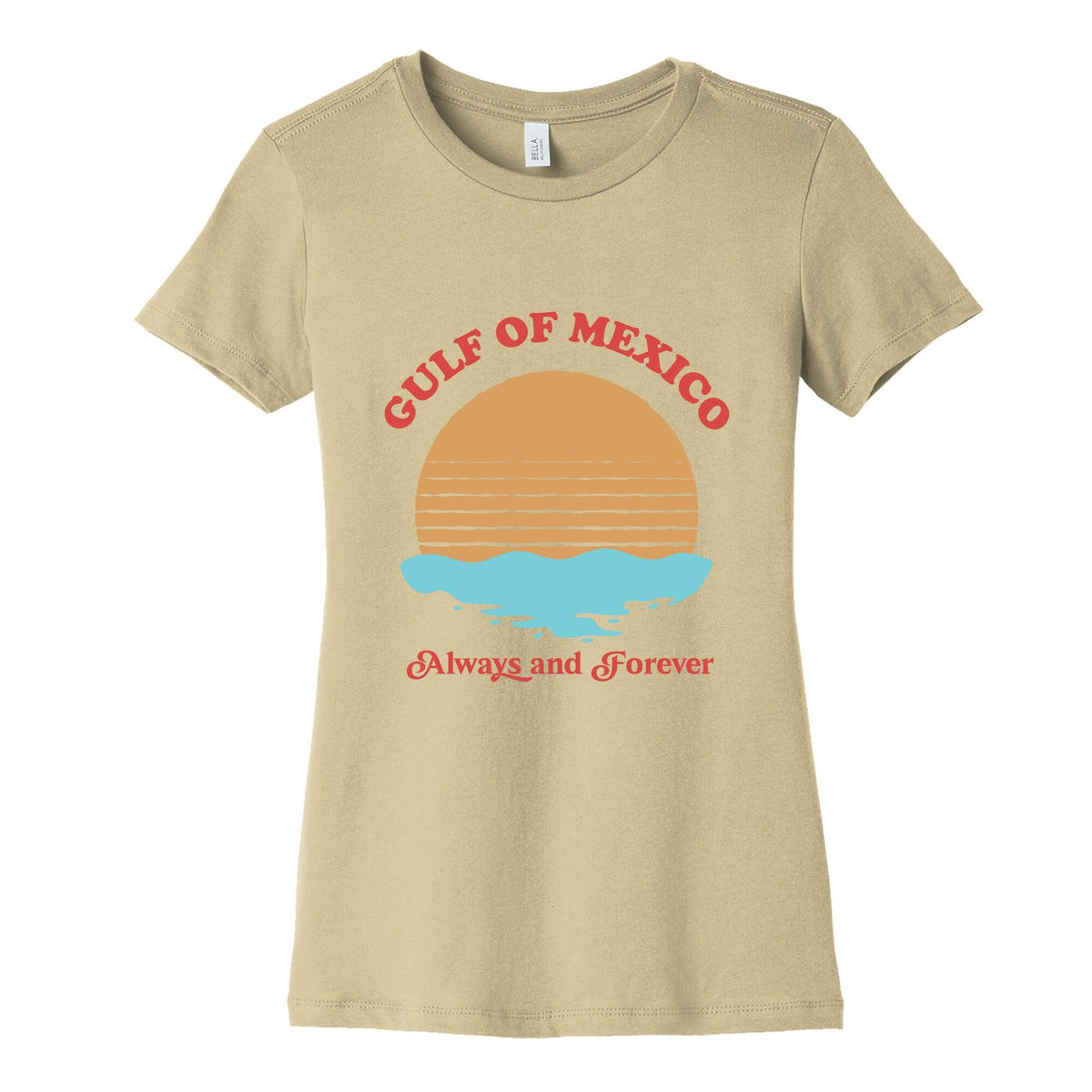 Gulf of Mexico Always Forever Womens Cotton Tee Unisex