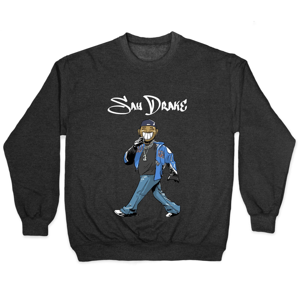 Kendrick Say Drake Crewneck Unisex