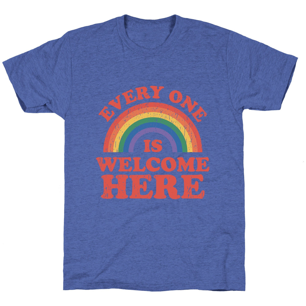 Everyone Is Welcome Here Rainbow Unisex Triblend Tee Unisex