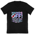 Hands Off Protest V-Neck Unisex