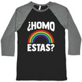 Homo Estas Rainbow Pride Baseball Tee Unisex
