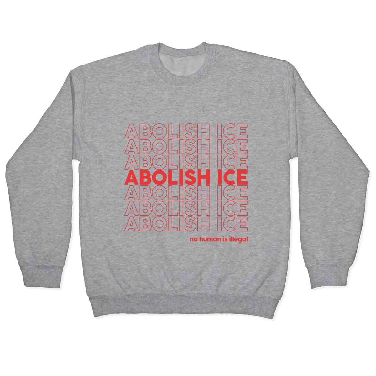 Abolish Ice Red Crewneck Unisex
