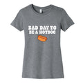 Bad Day to Be a Hot Dog Womens Cotton Tee Unisex