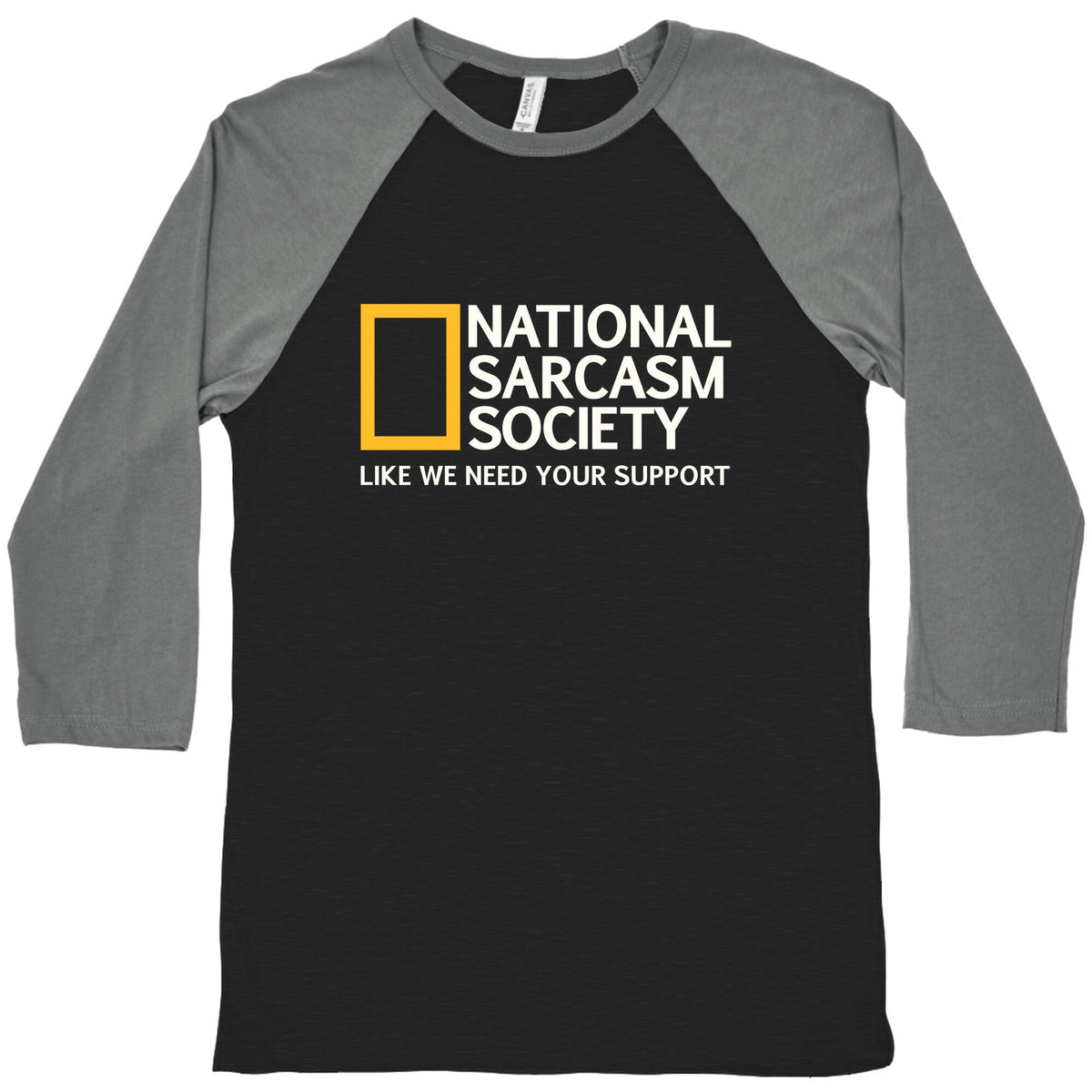 National Sarcasm Society Baseball Tee Unisex