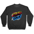 Do It For Dale Crewneck Unisex