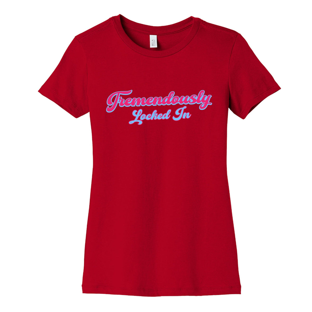 Tremendously Locked In Womens Cotton Tee Unisex