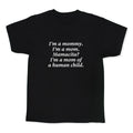 Im a Mommy Mamacita Kids Tee Unisex