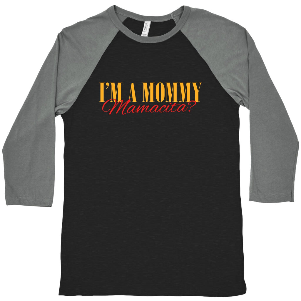 Mamacita Mom of a Human Baseball Tee Unisex