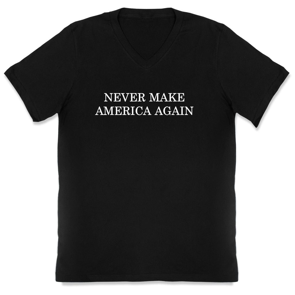 Never Make America Again V-Neck Unisex