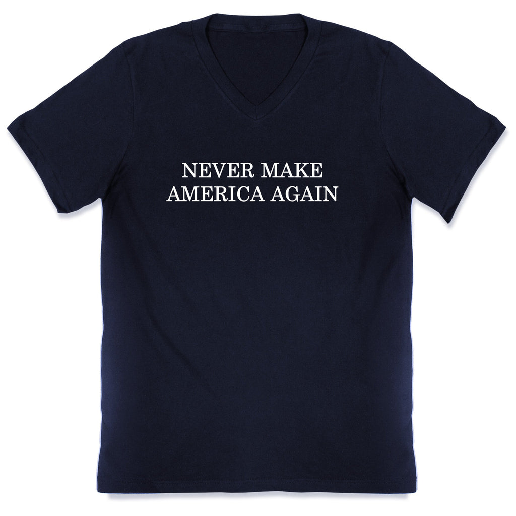 Never Make America Again V-Neck Unisex