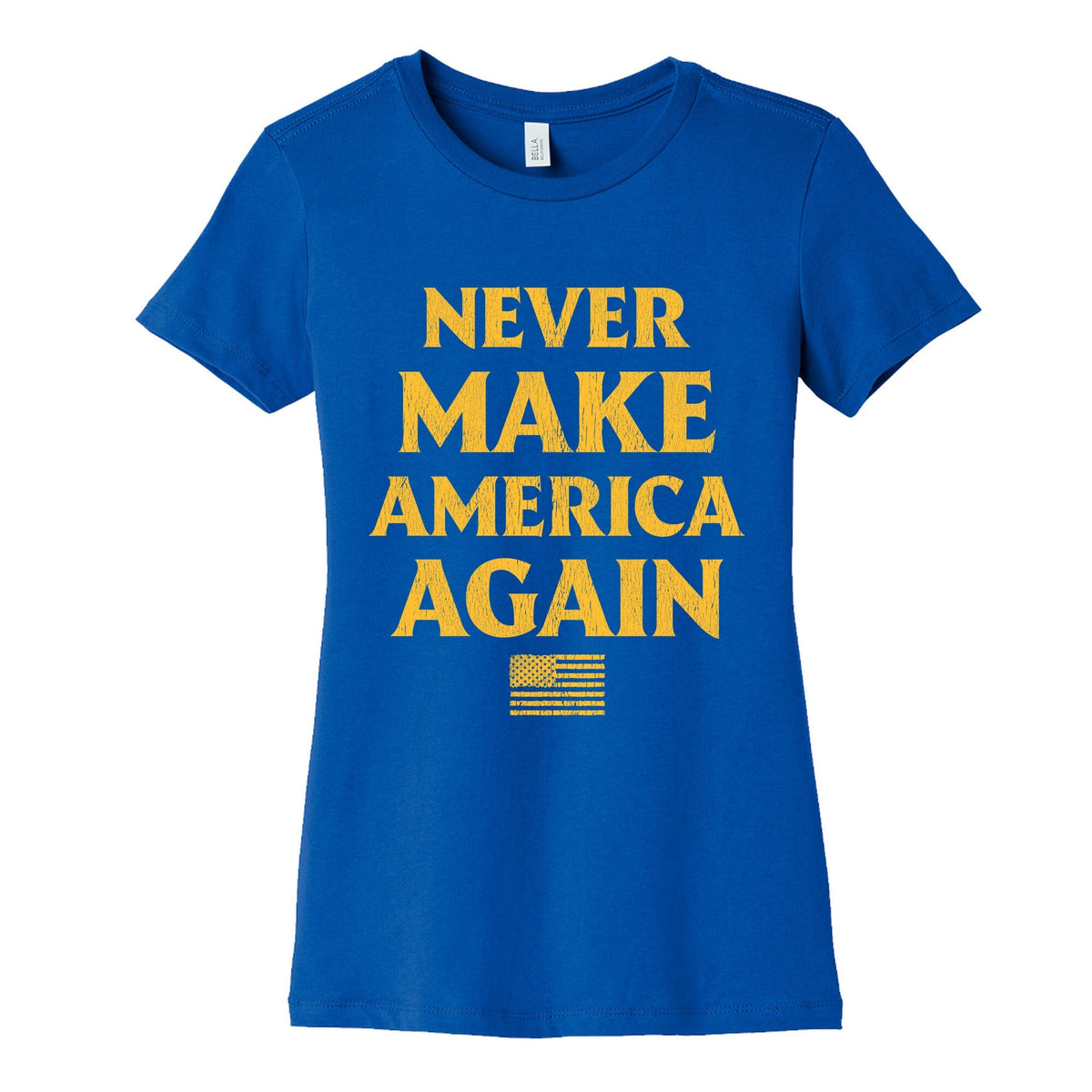 Trump Never Make America Again Womens Cotton Tee Unisex