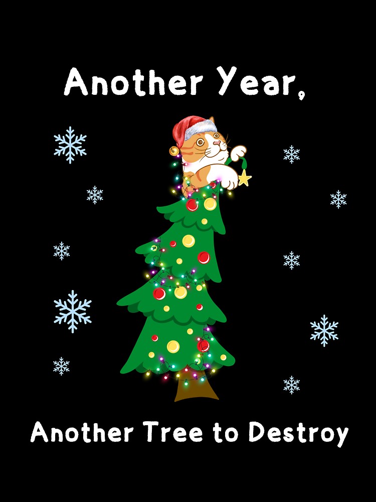 Funny Orange Cat on Christmas Tree - Another Tree To Destroy by Cat Stories