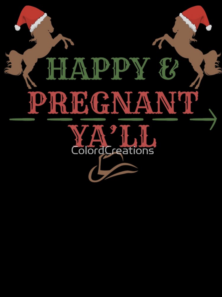 Happy & Pregnant Y’all/ Western Theme by ColordCreations