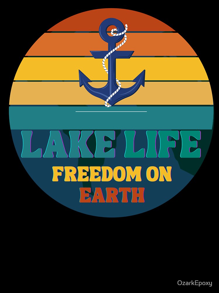 Lake Life Freedom On Earth Retro Sun Design by OzarkEpoxy