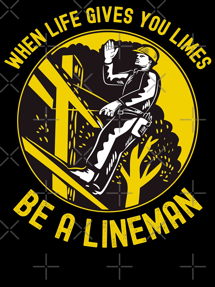 Lineman hero ,when life gives you limes,I'm an electrician by erozzz