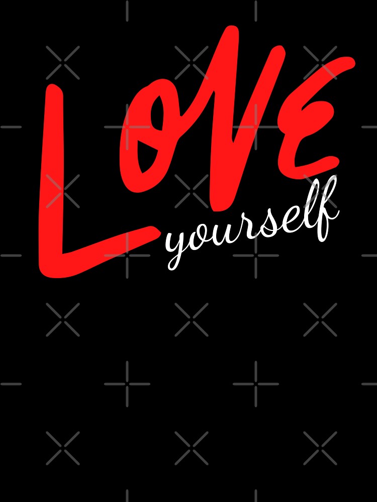 Love Yourself by razvigod