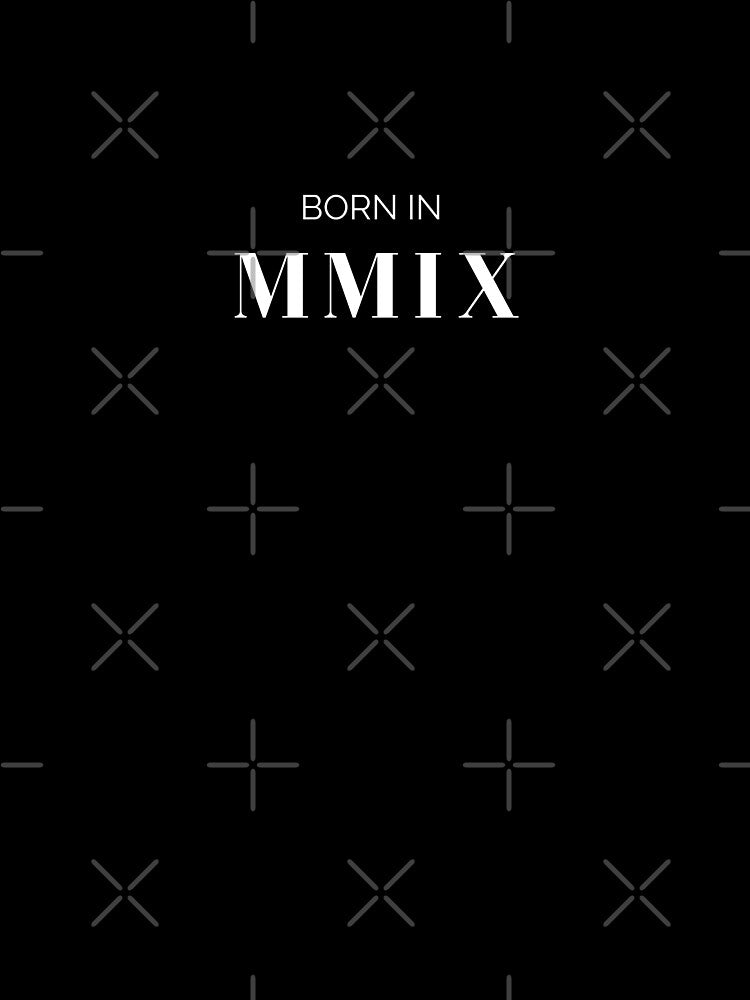 Born in 2009 (white letters) by my-wanderlustjo